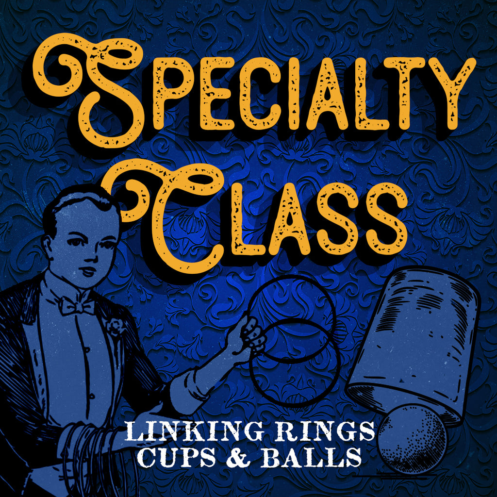 Timeless Classic: Linking Rings and Cups & Balls